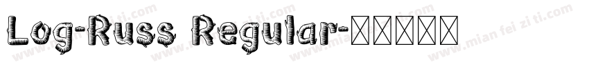 Log-Russ Regular字体转换